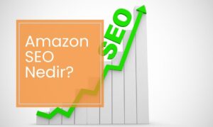 Amazon SEO Nedir