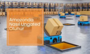 Amazonda Nasıl Ungated Olunur