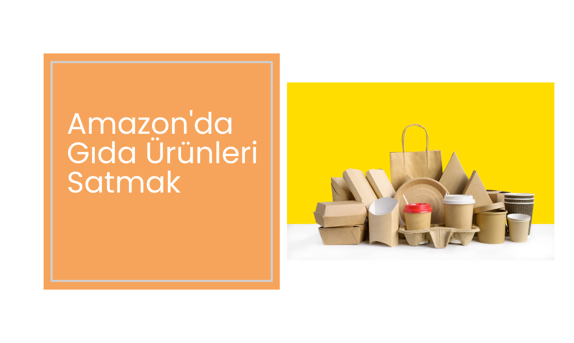 Amazonda-Gida-Urunleri-Satmak