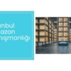 İstanbul Amazon Danışmanlığı